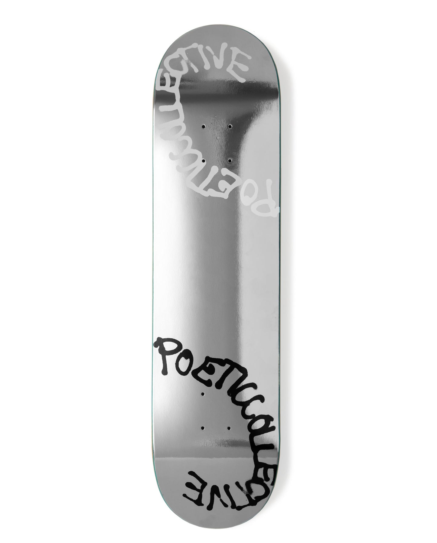 Poetic Spray Text Foil Skateboard Deck