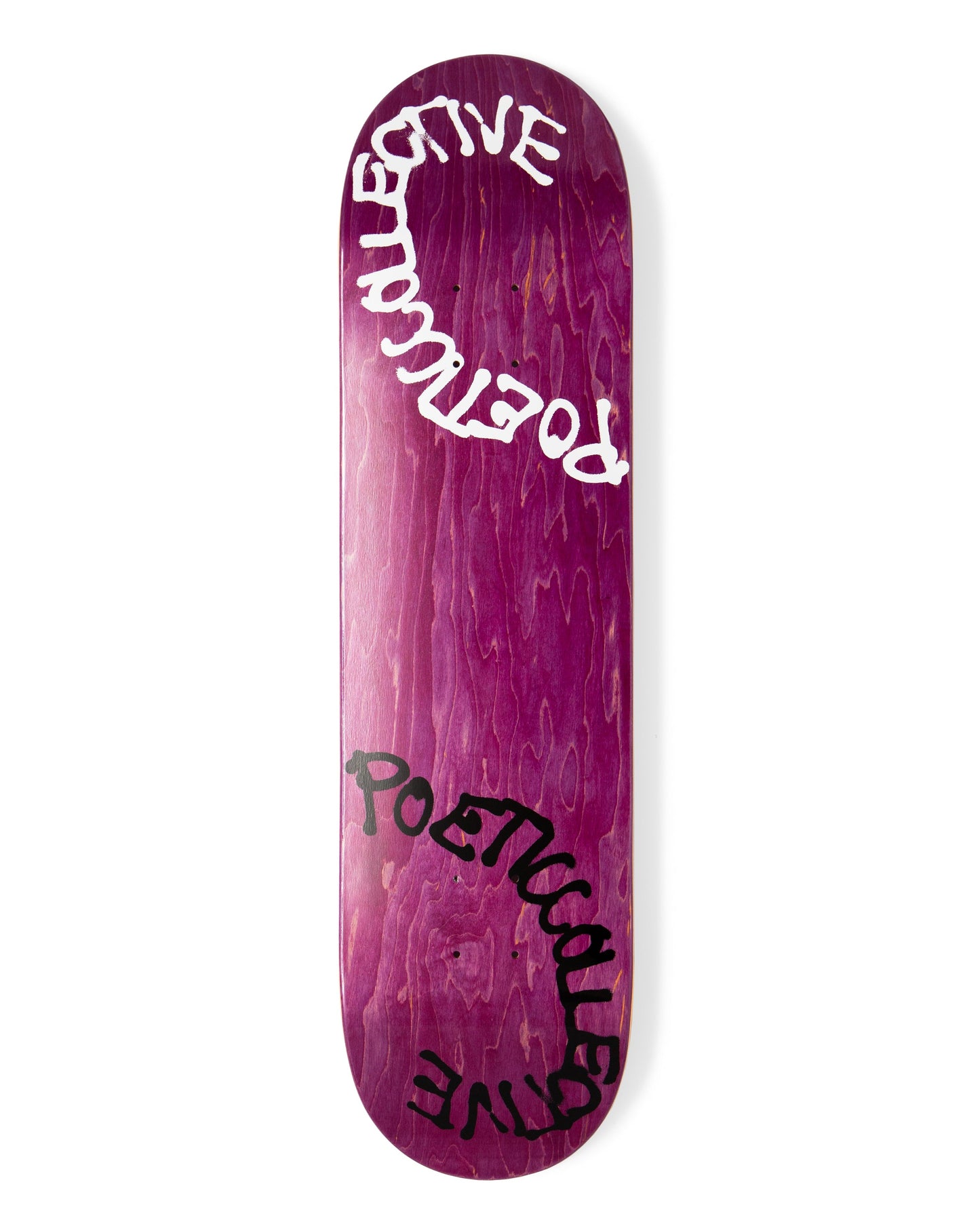 Poetic Spray Text Skateboard Deck