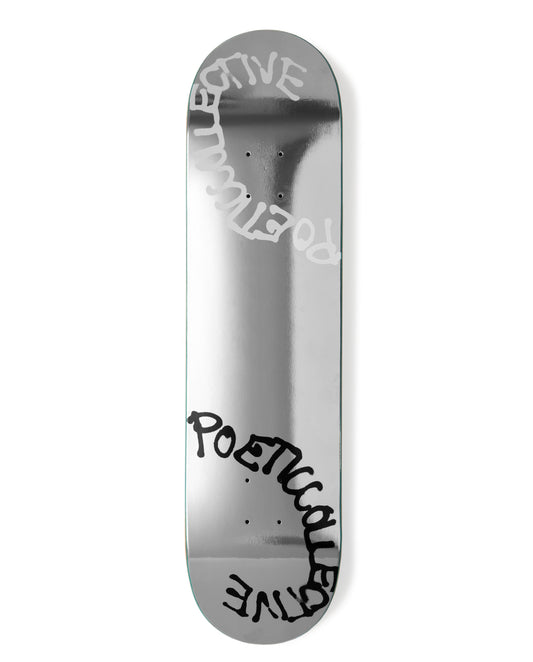 Poetic Spray Text Foil Skateboard Deck