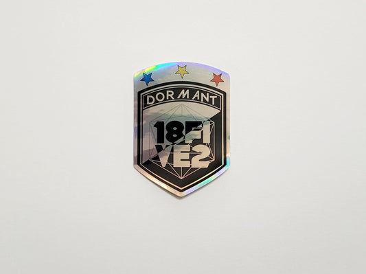 18five2 X Dormant crew foil sticker - SkatebruhSG